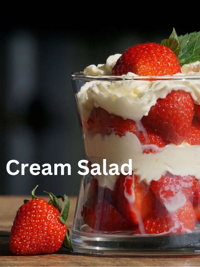 Cream Salad