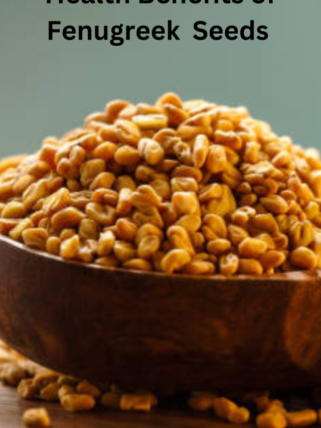 Fenugreek seeds health benefits